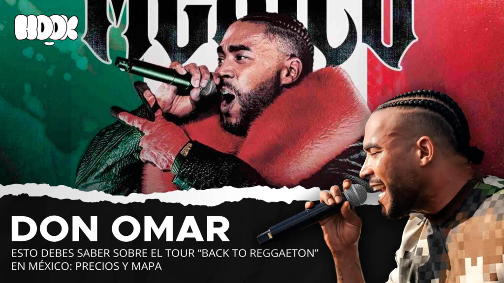 Esto debes saber sobre el concierto de Don Omar en México: precios y mapa