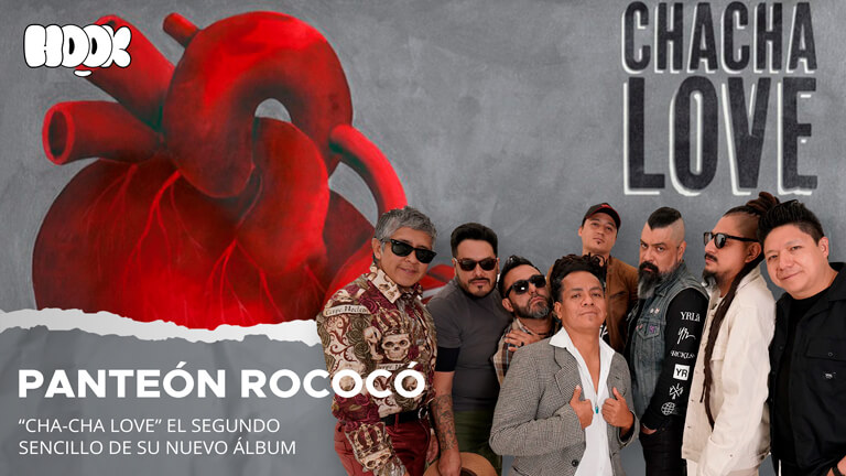 Panteón-Rococó-Chacha-Love