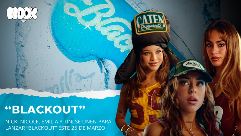 “Blackout”: El nuevo tema de Emilia, Nicki Nicole y Tini