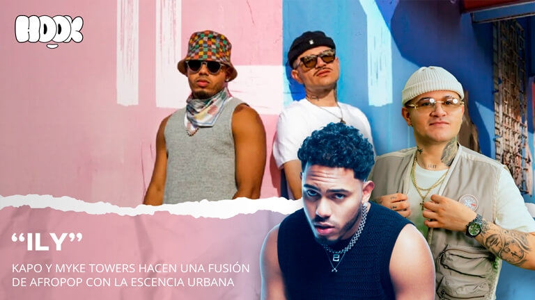 “ILY”: El nuevo lanzamiento de Kapo junto a Myke Towers