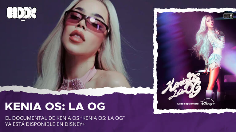 Kenia Os: La OG  ya disponible en Disney+