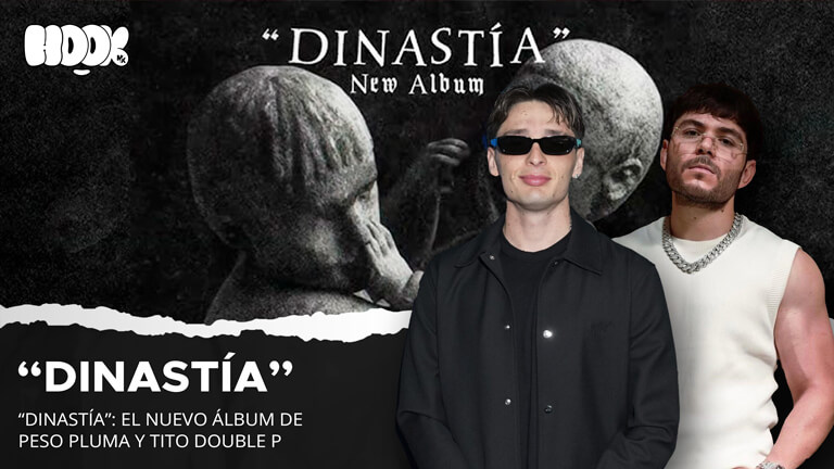 Dinastía, el álbum de Peso Pluma y Tito Double P que marca un nuevo capítulo del regional mexicano