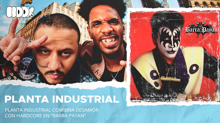 Planta Industrial redefine la bachata con su nuevo sencillo “Barra Payán”: Hardcore y desamor desde el Bronx