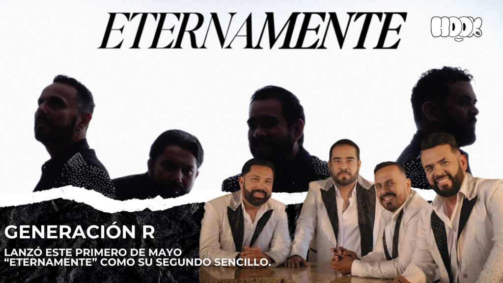 Generación R Eternamente nuevo sencillo regional mexicano