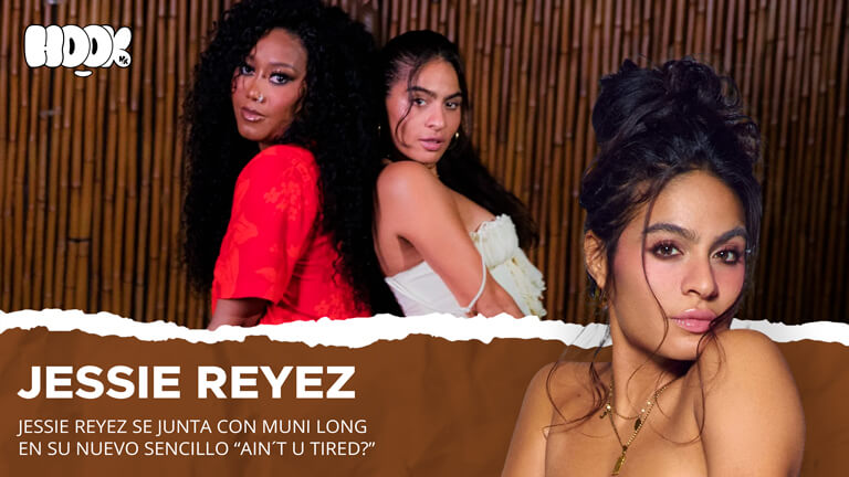 Jessie Reyez AIN’T U TIRED junto a Muni Long