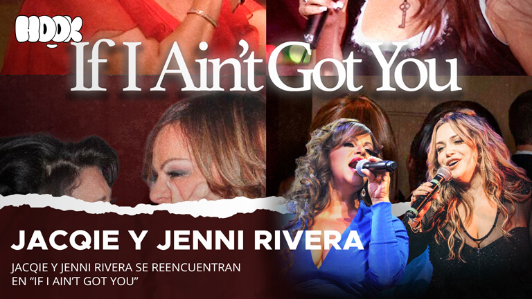 Jacqie Rivera Jenni Rivera If I Ain't Got You en la portada oficial del sencillo póstumo.